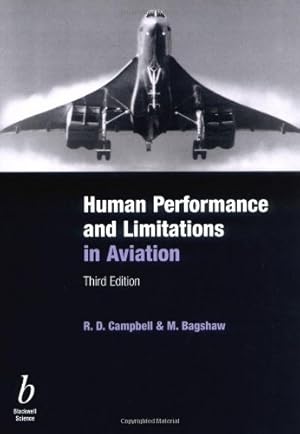 Image du vendeur pour Human Performance & Limitations in Aviation, Third Edition by R. D. Campbell, M. Bagshaw [Paperback ] mis en vente par booksXpress