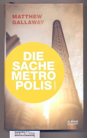 Imagen del vendedor de Die Sache Metropolis a la venta por BOOKSTALLblog