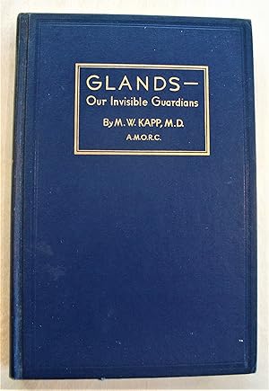 Seller image for Glands - our invisible guardians for sale by RightWayUp Books