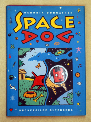 Imagen del vendedor de Space Dog. a la venta por antiquariat peter petrej - Bibliopolium AG