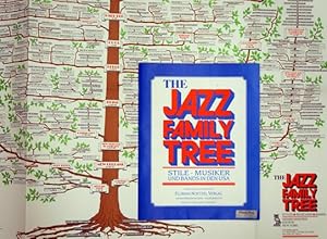 The jazz family tree - Stile, Musiker und die Bands in den USA.