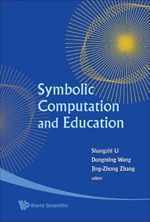 Immagine del venditore per Symbolic Computation And Education venduto da GreatBookPrices