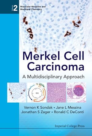 Image du vendeur pour Merkel Cell Carcinoma : A Multidisciplinary Approach mis en vente par GreatBookPrices