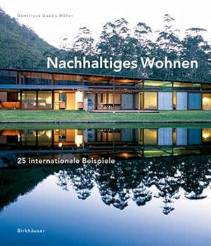 Seller image for Nachhaltiges Wohnen : 25 Internationale Beispiele -Language: german for sale by GreatBookPrices