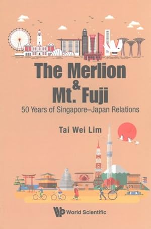 Imagen del vendedor de 50 Years of Singapore-Japan Relations a la venta por GreatBookPrices