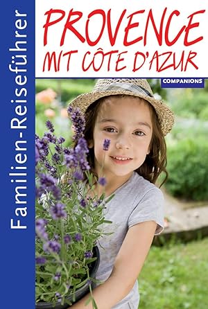 Seller image for Familienreisefhrer Provence for sale by moluna