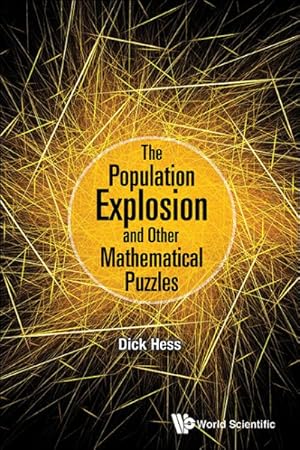 Imagen del vendedor de Population Explosion and Other Mathematical Puzzles a la venta por GreatBookPrices