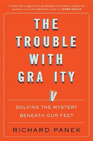 Seller image for The Trouble With Gravity (Paperback) for sale by Grand Eagle Retail
