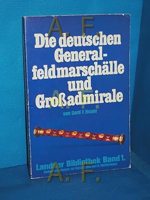 Bild des Verkufers fr Die deutschen Generalfeldmarschlle und Grossadmirale (Landser-Bibliothek Band 1) zum Verkauf von Antiquarische Fundgrube e.U.