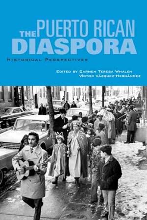 Seller image for Puerto Rican Diaspora : Historical Perspectives for sale by GreatBookPrices