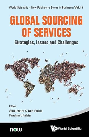 Seller image for Global Sourcing of Services : Strategies, Issues and Challenges for sale by GreatBookPrices