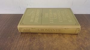 Imagen del vendedor de A Romantic Friendship: Letters from Cyril Connolly to Noel Blakiston a la venta por BoundlessBookstore