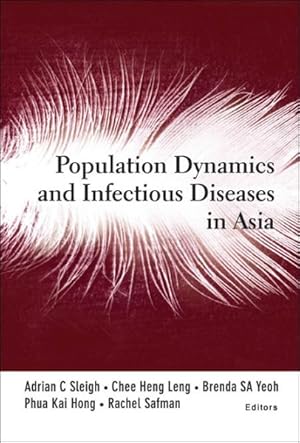 Seller image for Population Dynamics And Infectious Diseases in Asia for sale by GreatBookPrices