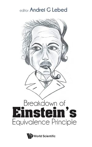 Seller image for Breakdown Of Einstein's Equivalence Principle (Hardcover) for sale by CitiRetail