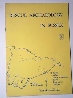 Immagine del venditore per Rescue archaeology in Sussex: a pilot survey venduto da Cotswold Internet Books