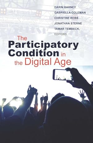 Seller image for Participatory Condition in the Digital Age for sale by GreatBookPrices