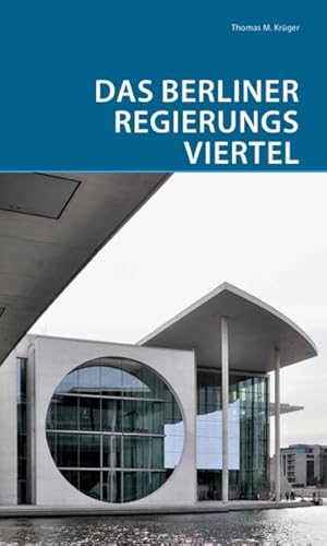 Seller image for Das Berliner Regierungsviertel -Language: german for sale by GreatBookPrices