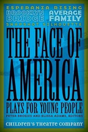 Bild des Verkufers fr Face of America : Plays for Young People zum Verkauf von GreatBookPrices