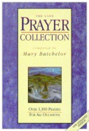 Bild des Verkufers fr The Lion Prayer Collection: Over 1300 Prayers for All Occasions zum Verkauf von WeBuyBooks