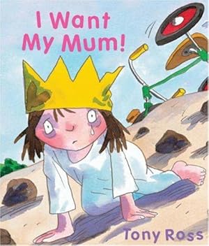 Seller image for I Want My Mum!: 7 (Little Princess) for sale by WeBuyBooks