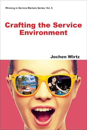 Seller image for Crafting the Service Environment for sale by GreatBookPrices