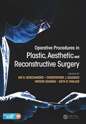 Immagine del venditore per Operative Procedures in Plastic, Aesthetic and Reconstructive Surgery venduto da GreatBookPrices