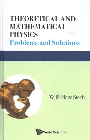 Image du vendeur pour Theoretical and Mathematical Physics : Problems and Solutions mis en vente par GreatBookPrices