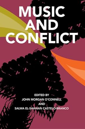 Seller image for Music and Conflict for sale by GreatBookPrices