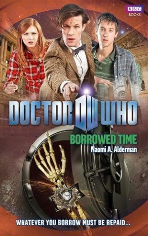 Bild des Verkufers fr Doctor Who: Borrowed Time zum Verkauf von WeBuyBooks