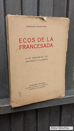 Seller image for 1927.- ECOS DE LA FRANCESADA. FRANCISCO ISCAR - PEYNA for sale by EL DESVAN ANTIGEDADES