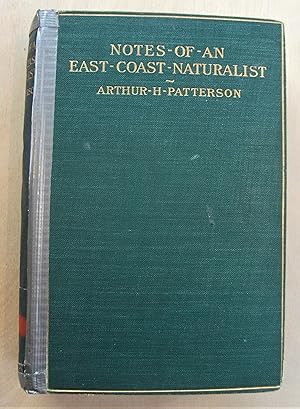 Immagine del venditore per Notes of an east coast naturalist : a series of observations made at odd times during a period of twenty-five years in the neighbourhood of Great Yarmouth / illustrated in colour by F. Southgate venduto da RightWayUp Books