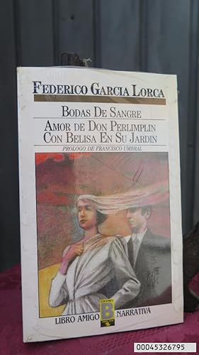 Seller image for NUEVO ! Bodas de Sangre - Amor de Don Perlimplin con Belisa en su jardn. FEDERICO GARCIA LORCA for sale by EL DESVAN ANTIGEDADES