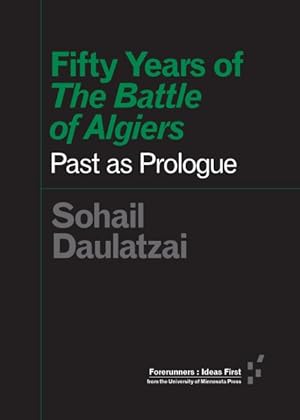 Seller image for Fifty Years of the Battle of Algiers : Past As Prologue for sale by GreatBookPrices