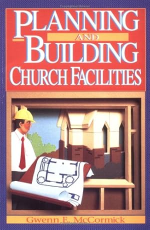 Seller image for Planning and Building Church Facilities for sale by Redux Books