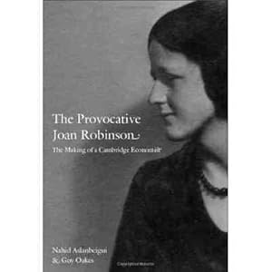 Imagen del vendedor de Provocative Joan Robinson : The Making of a Cambridge Economist a la venta por GreatBookPrices