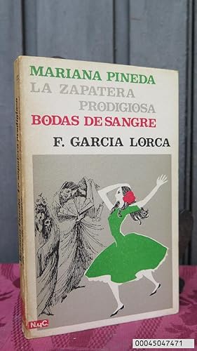 Imagen del vendedor de MARIANA PINEDA. ZAPATERA PRODIGIOSA. BODAS DE SANGRE. FEDERICO GARCIA LORCA a la venta por EL DESVAN ANTIGEDADES