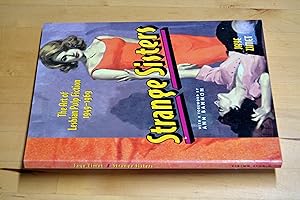 Immagine del venditore per Strange Sisters: The Art of Lesbian Pulp Fiction 1949-1969: The Art of Lesbian Pulp Fiction, 1949-69 venduto da HALCYON BOOKS
