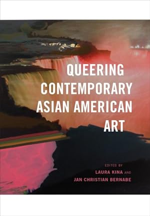 Bild des Verkufers fr Queering Contemporary Asian American Art zum Verkauf von GreatBookPrices