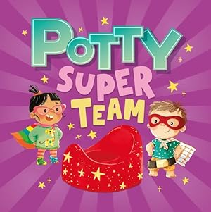 Seller image for Potty Super Team for sale by GreatBookPrices