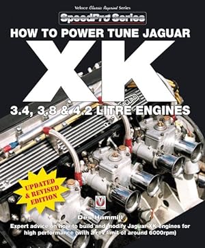 Image du vendeur pour How to Power Tune Jaguar XK 3.4, 3.8 & 4.2 Litre Engines mis en vente par GreatBookPrices
