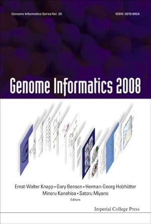 Seller image for Genome Informatics 2008 : Proceedings of the 8th Annual International Workshop on Bioinformatics and Systems Biology Ibsb 2008 for sale by GreatBookPrices