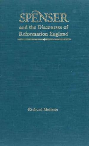 Imagen del vendedor de Spenser and the Discourses of Reformation England a la venta por GreatBookPrices