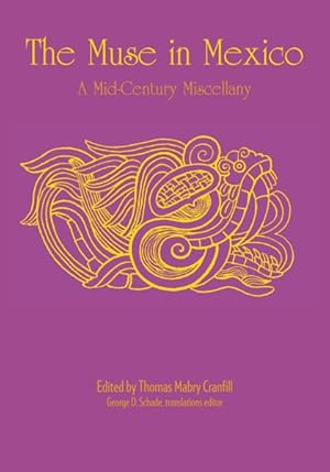 Bild des Verkufers fr Muse in Mexico : A Mid-century Miscellany zum Verkauf von GreatBookPrices