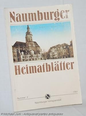 Naumburger Heimatblätter. Nummer 2 / 1991.