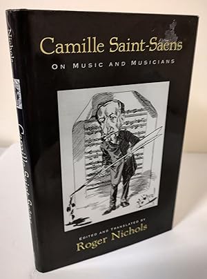 Seller image for Camille Saint-Saens on Music and Musicians for sale by Waysidebooks