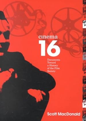 Bild des Verkufers fr Cinema 16 : Documents Toward a History of the Film Society zum Verkauf von GreatBookPrices