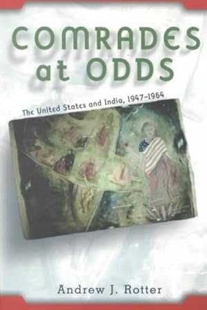 Immagine del venditore per Comrades at Odds : The United States and India, 1947-1964 venduto da GreatBookPrices