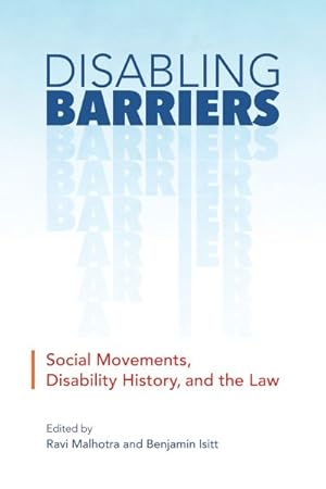 Seller image for Disabling Barriers : Social Movements, Disability History, Law for sale by GreatBookPrices