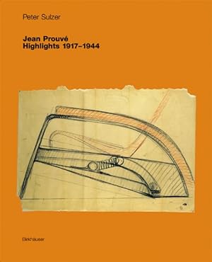 Immagine del venditore per Jean Prouve Highlights : 1917-1944 venduto da GreatBookPrices