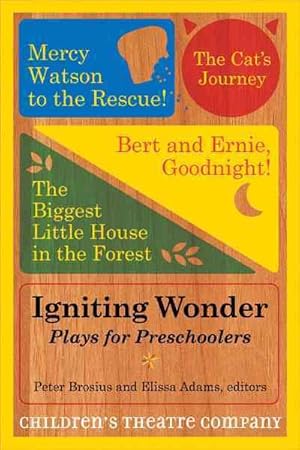 Seller image for Igniting Wonder : Plays for Preschoolers for sale by GreatBookPrices